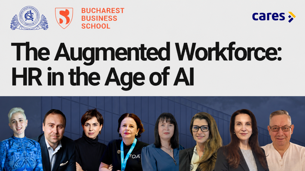 The Augmented Workforce @ Bucharest Business School ASE oameni, tehnologie AI și decizii strategice
